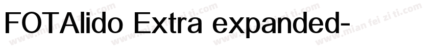 FOTAlido Extra expanded字体转换
